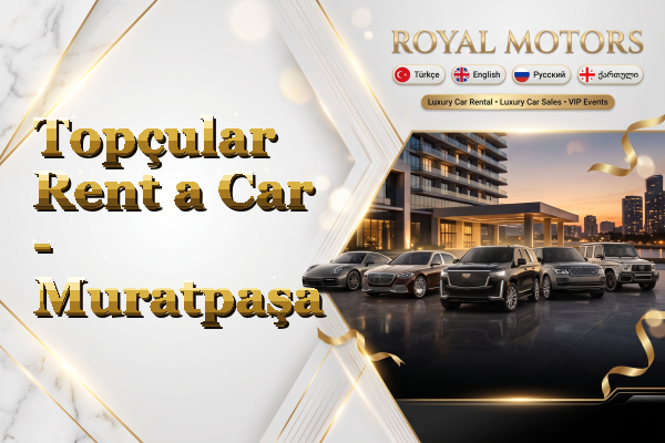 Topçular Rent a Car - Muratpaşa
