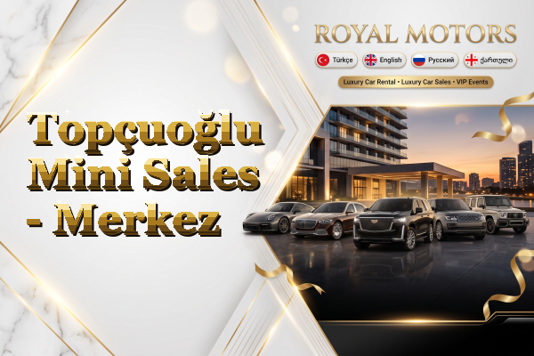 Topçuoğlu Mini Sales - Merkez