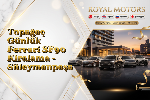 Topağaç Günlük Ferrari SF90 Kiralama - Süleymanpaşa