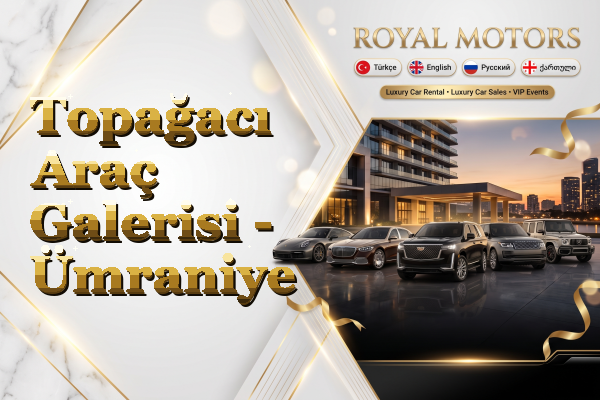 Topağacı Araç Galerisi - Ümraniye