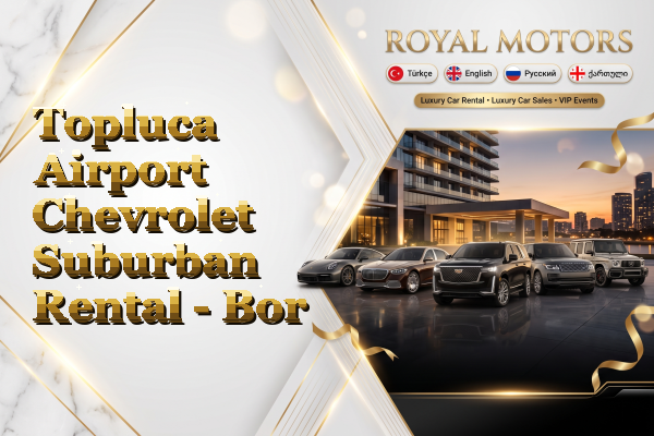 Topluca Airport Chevrolet Suburban Rental - Bor