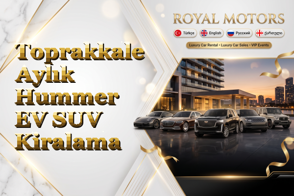 Toprakkale Aylık Hummer EV SUV Kiralama