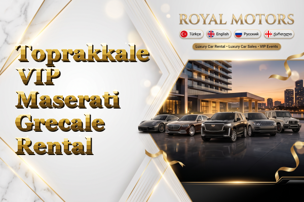Toprakkale VIP Maserati Grecale Rental