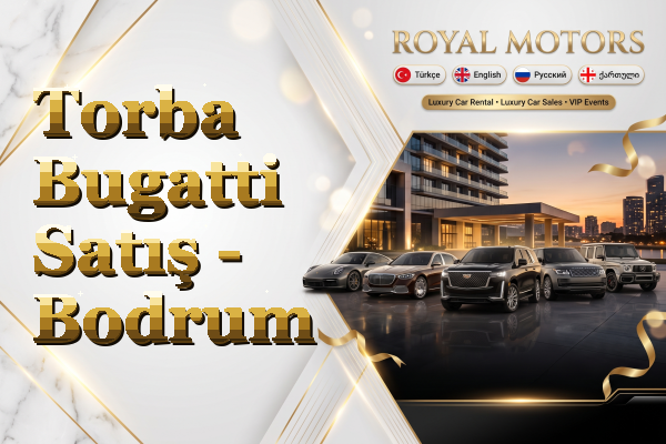 Torba Bugatti Satış - Bodrum