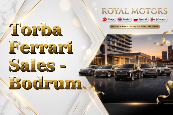 Torba Ferrari Sales - Bodrum