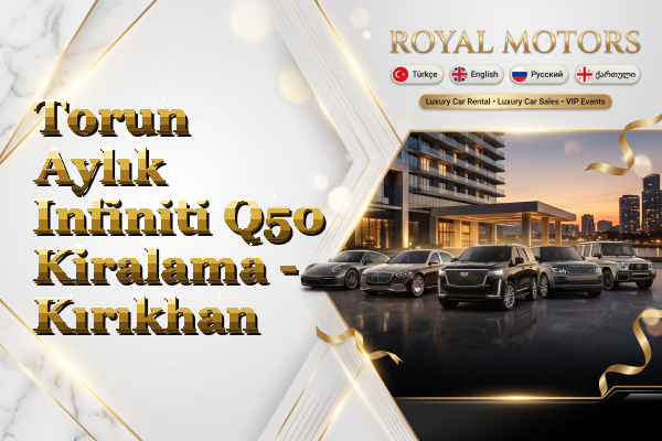 Torun Aylık Infiniti Q50 Kiralama - Kırıkhan