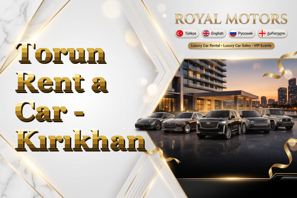 Torun Rent a Car - Kırıkhan