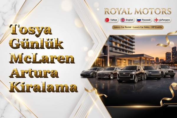 Tosya Günlük McLaren Artura Kiralama
