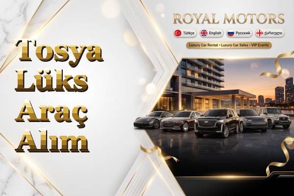 Tosya Lüks Araç Alım