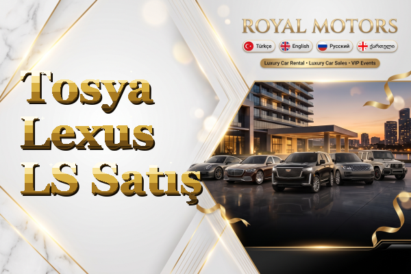 Tosya Lexus LS Satış