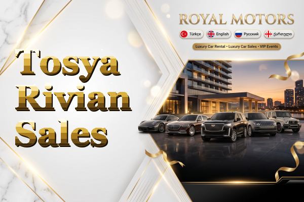 Tosya Rivian Sales