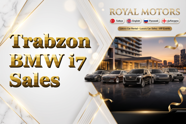 Trabzon BMW i7 Sales