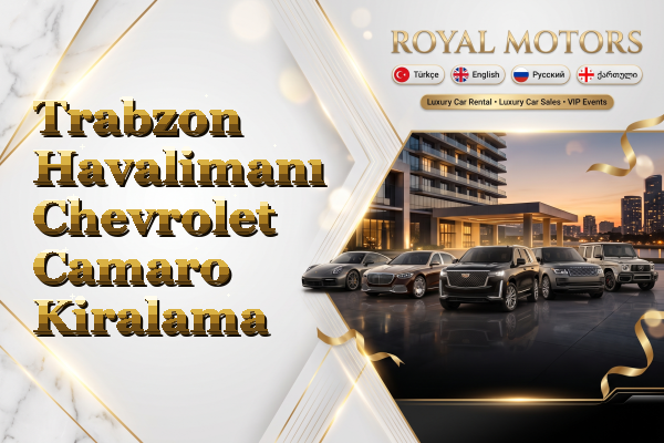 Trabzon Havalimanı Chevrolet Camaro Kiralama