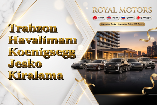 Trabzon Havalimanı Koenigsegg Jesko Kiralama