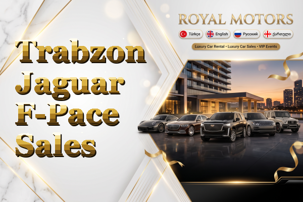 Trabzon Jaguar F-Pace Sales