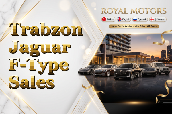 Trabzon Jaguar F-Type Sales