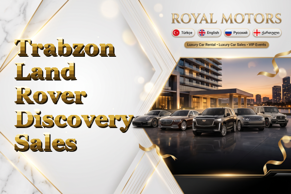 Trabzon Land Rover Discovery Sales
