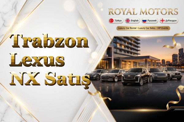 Trabzon Lexus NX Satış