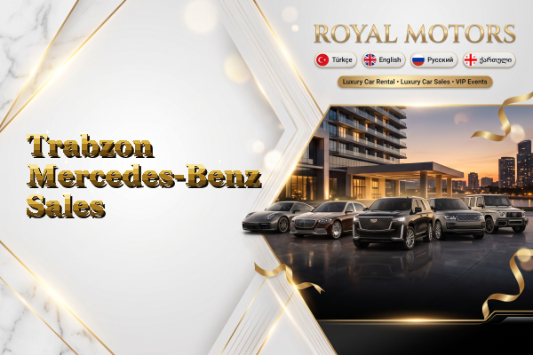 Trabzon Mercedes-Benz Sales