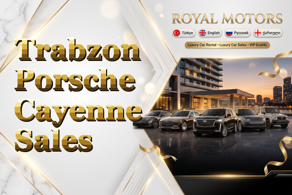 Trabzon Porsche Cayenne Sales