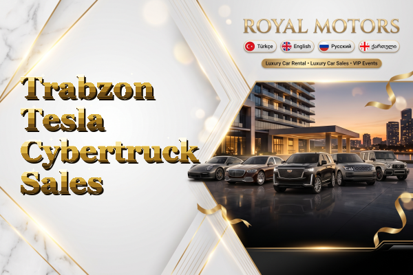 Trabzon Tesla Cybertruck Sales