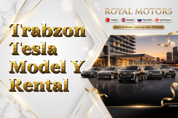 Trabzon Tesla Model Y Rental