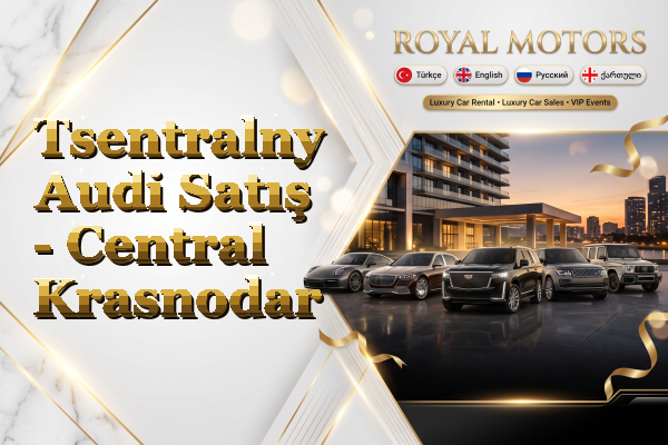 Tsentralny Audi Satış - Central Krasnodar