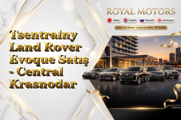 Tsentralny Land Rover Evoque Satış - Central Krasnodar