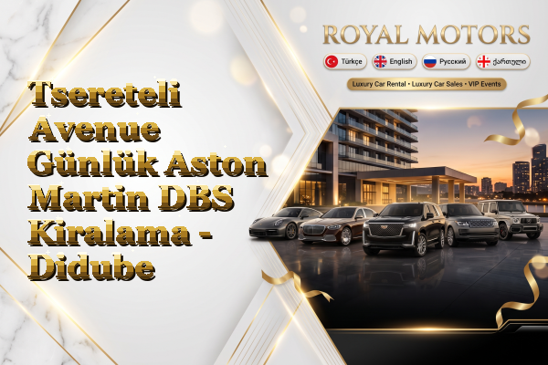 Tsereteli Avenue Günlük Aston Martin DBS Kiralama - Didube