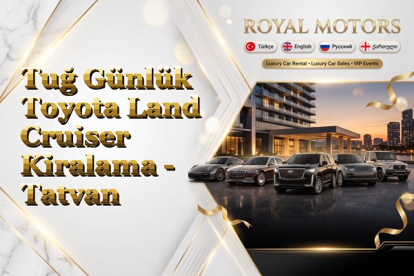 Tuğ Günlük Toyota Land Cruiser Kiralama - Tatvan