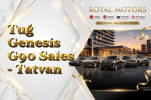 Tuğ Genesis G90 Sales - Tatvan