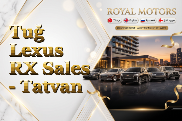Tuğ Lexus RX Sales - Tatvan
