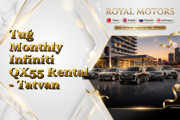 Tuğ Monthly Infiniti QX55 Rental - Tatvan