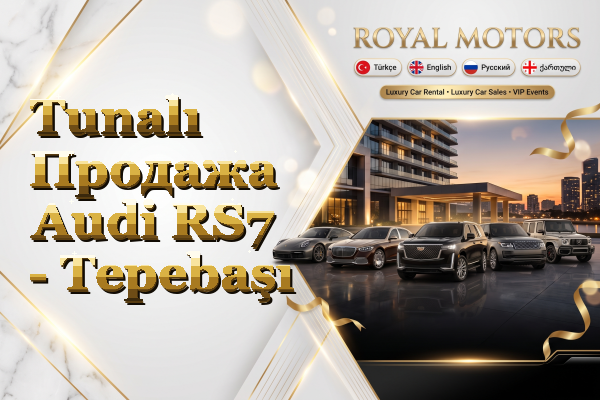 Tunalı Продажа Audi RS7 - Tepebaşı