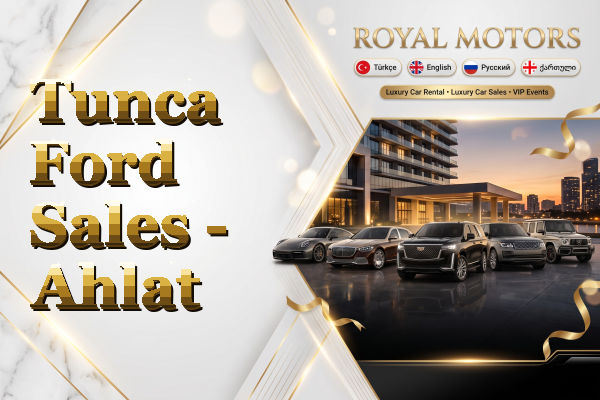 Tunca Ford Sales - Ahlat