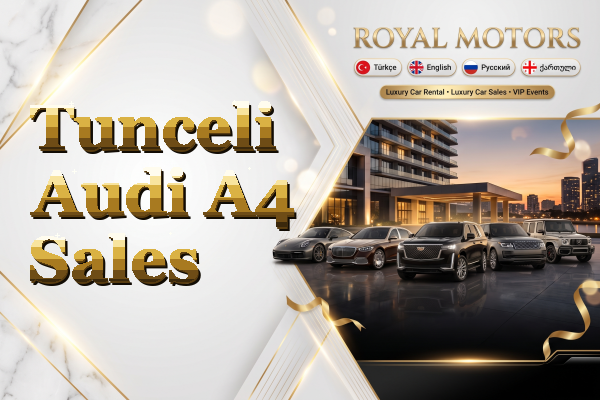 Tunceli Audi A4 Sales