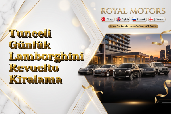 Tunceli Günlük Lamborghini Revuelto Kiralama