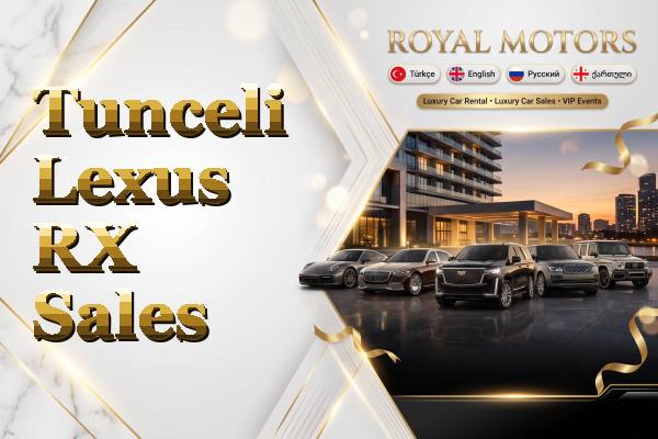 Tunceli Lexus RX Sales
