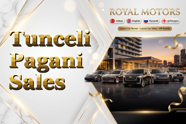 Tunceli Pagani Sales