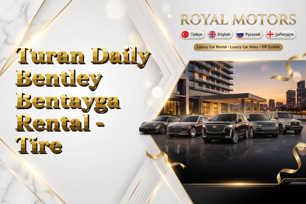 Turan Daily Bentley Bentayga Rental - Tire