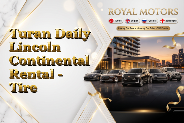 Turan Daily Lincoln Continental Rental - Tire