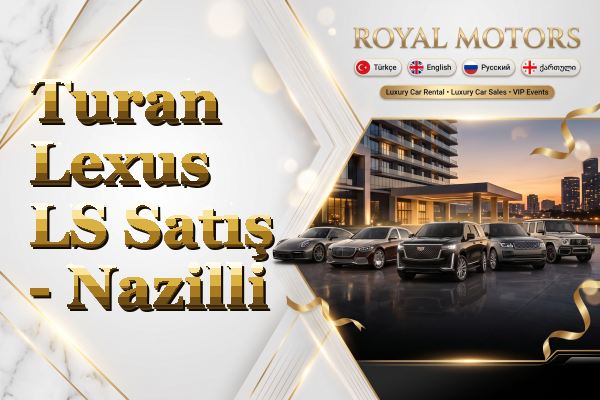 Turan Lexus LS Satış - Nazilli