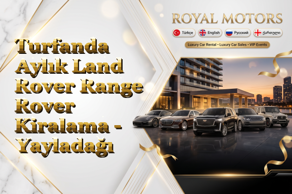 Turfanda Aylık Land Rover Range Rover Kiralama - Yayladağı