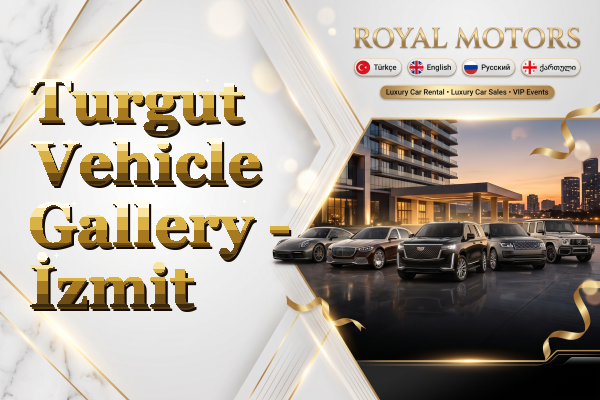 Turgut Vehicle Gallery - İzmit