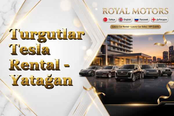 Turgutlar Tesla Rental - Yatağan