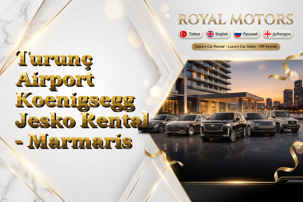 Turunç Airport Koenigsegg Jesko Rental - Marmaris