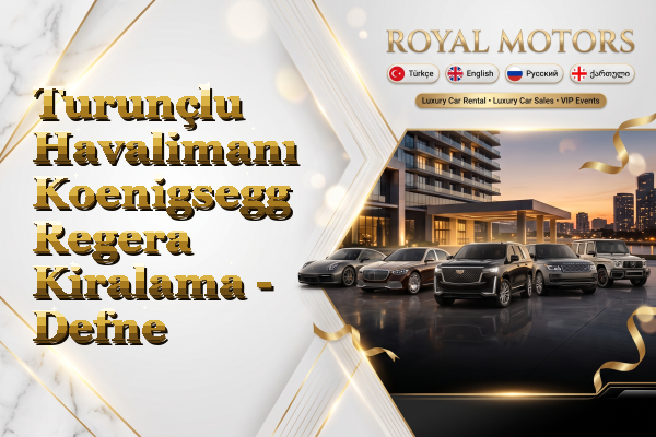 Turunçlu Havalimanı Koenigsegg Regera Kiralama - Defne