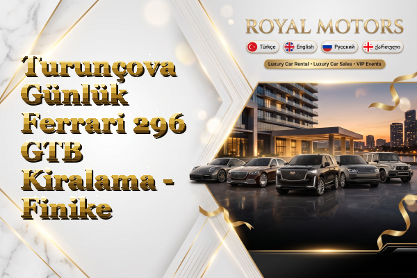 Turunçova Günlük Ferrari 296 GTB Kiralama - Finike