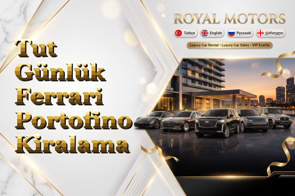 Tut Günlük Ferrari Portofino Kiralama