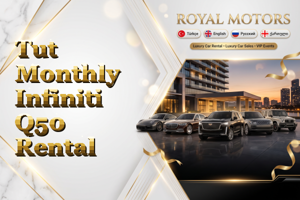 Tut Monthly Infiniti Q50 Rental